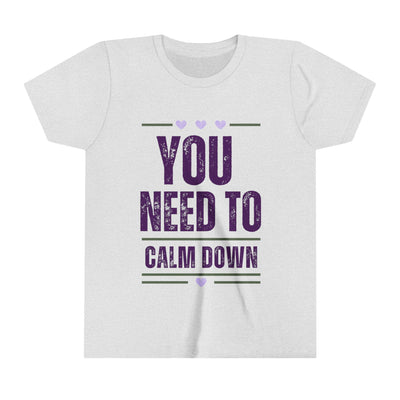 "You Need to Calm Down" Girls' Short-Sleeve Tee