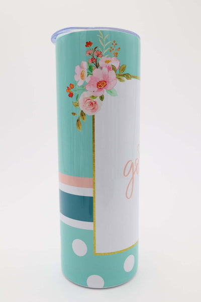 Callie Jean Design Tumbler Hello Gorgeous 20oz Tumbler