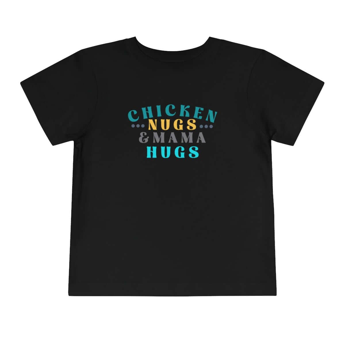 Printify Kids clothes Black / 2T Chicken Nugs & Mama Hugs Toddler Tee